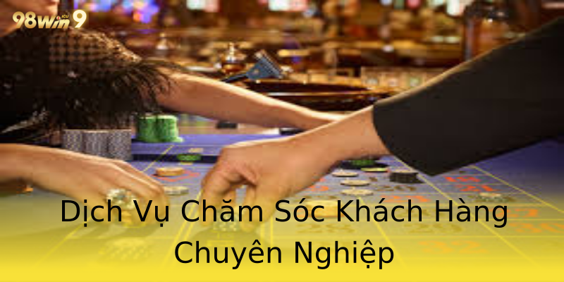 Dịch Vụ Chăm Sóc Khách Hàng Chuyên Nghiệp Dịch Vụ Chăm Sóc Khách Hàng Chuyên Nghiệp